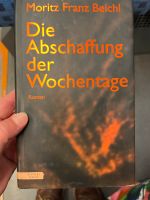 Buch Die Abschaffung der Wochentage, Versand ist inklusive Sachsen-Anhalt - Halle Vorschau