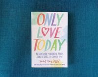 Only Love Today - Rachel Macy Stafford Münster (Westfalen) - Centrum Vorschau