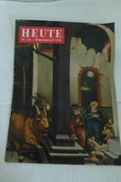 HEUTE Zeitschrift/Illustrierte Nr. 126 - Weihnachtsheft 1950 Bayern - Weißenburg in Bayern Vorschau