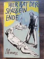 R.A. Stemmle, Hier hat der Spass ein Ende - 1957 - Baden-Württemberg - Bad Dürrheim Vorschau