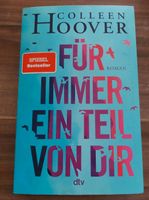 Colleen Hoover - Für immer ein Teil von Dir Nordrhein-Westfalen - Bad Lippspringe Vorschau