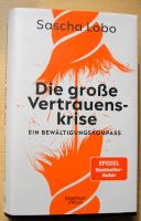 Sascha Lobo: Die große Vertrauenskrise - Ein Bewältigungskompass Niedersachsen - Stadthagen Vorschau