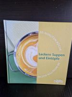 Leckere Suppen und Eintöpfe; 30-Minuten-Küche Reader's digest Nordrhein-Westfalen - Reken Vorschau