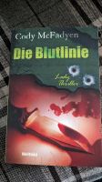 Cody McFadyen " Die Blutlinie" Ein Lady Thriller Baden-Württemberg - Metzingen Vorschau