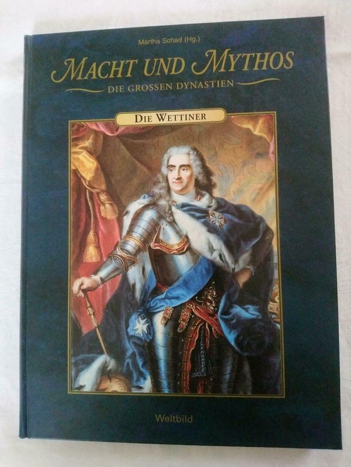 Buch Macht und Mythos Die Wettiner neuwertig in Bad Kösen