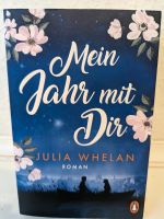 Roman " Mein Jahr mit Dir" Nordrhein-Westfalen - Herdecke Vorschau