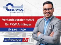 Kundenflüsterer / Wunscherfüller (m/w/d) für den Anhängerverkauf Niedersachsen - Seesen Vorschau