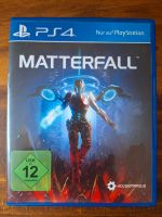 MATTERFALL - PS4 Nordrhein-Westfalen - Bornheim Vorschau