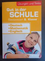 Buch, Gut in der Schule, Basiswissen 6. Klasse, Deutsch, Mathe Rostock - Lütten Klein Vorschau