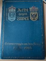 Acht gegen zwei. Erinnerungen an den Krieg 1914-1916 Kiel - Kronshagen Vorschau