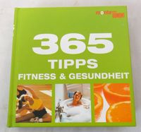 365 Tipps Fitness und Gesundheit - Entdecken, was Spaß macht. Hessen - Herleshausen Vorschau