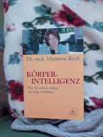 Körperintelligenz von Dr.med. Marianne Koch München - Ramersdorf-Perlach Vorschau