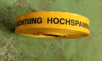 Trassenband Achtung Hochspannungskabel Sachsen - Ottendorf-Okrilla Vorschau