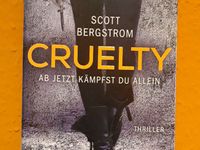 Scotts Bergstrom - Cruelty - Thriller Schleswig-Holstein - Pansdorf Vorschau