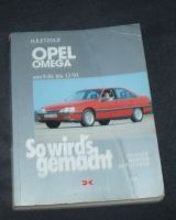 So wird´s gemacht Opel Omega von 9/ 86 bis 12/93 Schleswig-Holstein - Kiel Vorschau