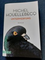 Unterwerfung / Michel Houellebecq Nordrhein-Westfalen - Grevenbroich Vorschau