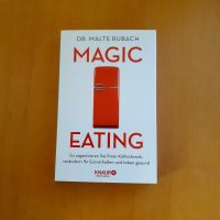 Magic Eating von Dr. Malte Rubach Dortmund - Eving Vorschau