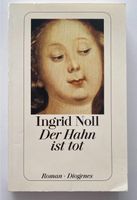 Der Hahn ist tot von Ingrid Noll Berlin - Charlottenburg Vorschau