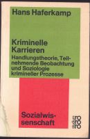 Kriminelle Karrieren - Hans Haferkamp Berlin - Neukölln Vorschau