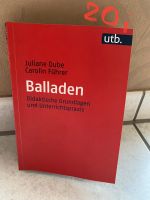 Dube und Führer Balladen Didaktische Grundlagen Unterrichtspraxis Nordrhein-Westfalen - Wetter (Ruhr) Vorschau