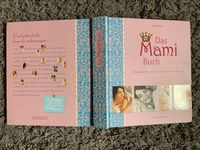 Das "Mami-Buch" für Schwangerschaft und Stillzeit Bayern - Füssen Vorschau