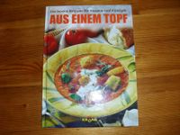 Aus einem Topf - Die besten Rezepte für Suppen und Eintöpfe Rheinland-Pfalz - Bingen Vorschau