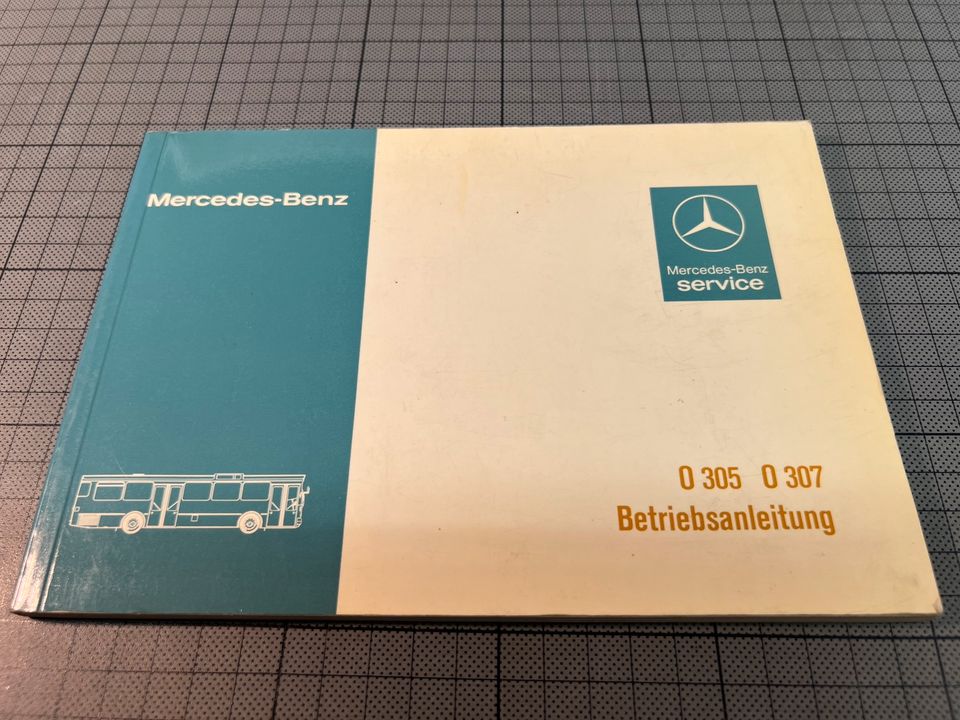 Mercedes-Benz Betriebsanleitung O 305 & O 307 Ausgabe E in Ratingen