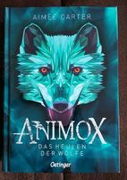 ANIMOX - Das Heulen der Wölfe Band 1 Aimée Carter Niedersachsen - Verden Vorschau