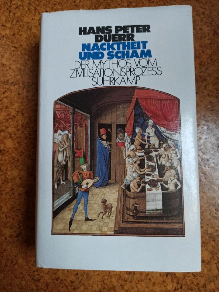 Der Mythos vom Zivilisationsprozeß: Nacktheit und Scham von Duerr in Düsseldorf
