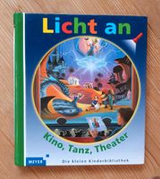 Buch "Licht an! Kino, Tanz, Theater" - sehr guter Zustand Bayern - Sonthofen Vorschau