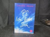 Cecelia Ahern: P.S. Ich liebe Dich Roman/ Taschenbuch Dithmarschen - Tellingstedt Vorschau