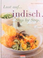 Lust auf Indisch. Step by Step, Kochbuch, neu Nordrhein-Westfalen - Arnsberg Vorschau