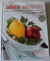 alles einfach! Das Grundkochbuch: Kochen und Backen komplett step Rheinland-Pfalz - Neustadt an der Weinstraße Vorschau