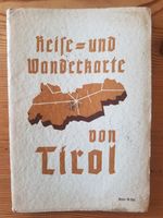 Reise- und Wanderkarte von Tirol 1940 Sachsen - Gohrisch Vorschau