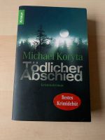 Krimi: Tödlicher Abschied (Michael Koryta) Buch Nordrhein-Westfalen - Ratingen Vorschau