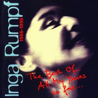RAR Inga Rumpf: The Best Of All My Years So Far... 2 CD + Bonus Rheinland-Pfalz - Gau-Bischofsheim Vorschau