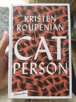 Kristen Roupenian Cat Person Hardcover 12 Stories top Zustand Hessen - Bensheim Vorschau