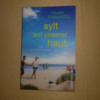 Buch Claudia Thesenfitz - Sylt auf unserer Haut Bayern - Aurach Vorschau