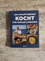 Neu Kochbuch Jan-Philipp Berner kocht für Familie und Freunde Sachsen - Hohenstein-Ernstthal Vorschau