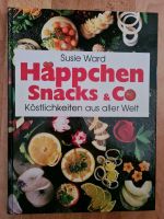 Kochbuch "Häppchen Snacks & Co - Köstlichkeiten aus aller Welt" Sachsen - Pirna Vorschau