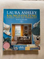 Laura Ashley Raumgestaltung Stilvolle Ideen zum Selbermachen Buch München - Altstadt-Lehel Vorschau