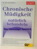 Chronische Müdigkeit natürlich behandeln CFS Harold Markus Nordrhein-Westfalen - Erftstadt Vorschau