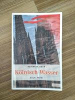 Reinhard Rohn Kölnisch Wasser Köln Krimi (Taschenbuch) Dresden - Blasewitz Vorschau