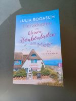 Julia Rogasch " Herzklopfen im kleinen Bonbonladen am Meer " Nordrhein-Westfalen - Fröndenberg (Ruhr) Vorschau