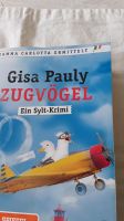 Gisa Pauly Zugvögel Ein Sylt-Krimi Sachsen-Anhalt - Klötze Vorschau