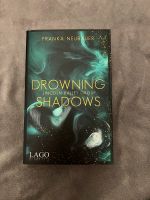 Drowning Shadows - Franka Neubauer - Buch/ Roman Sachsen-Anhalt - Egeln Vorschau