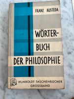 Wörterbuch der Philosophie von Franz Austeda Hessen - Bad Homburg Vorschau