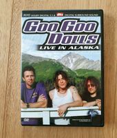 DVD: Goo Goo Dolls - Live in Alaska Bayern - Moosthenning Vorschau