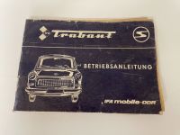 IFA Trabant Bedienungsanleitung Betriebsanleitung 601 601S 3/2/85 Nordrhein-Westfalen - Kreuztal Vorschau