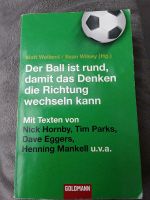 Der Ball ist rund, damit das Denken die Richtung wechseln kann, W Münster (Westfalen) - Roxel Vorschau